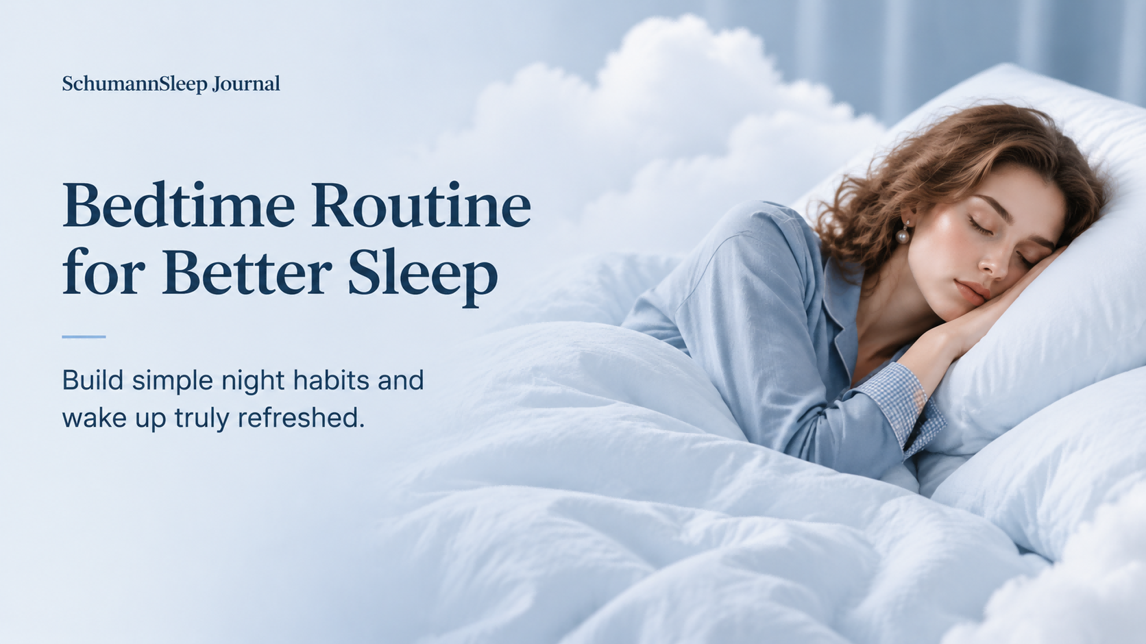 Bedtime Routine for Better Sleep: Build Your Perfect Night Ritual